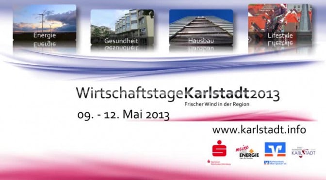Spot Wirtschaftstage Karlstadt 2013